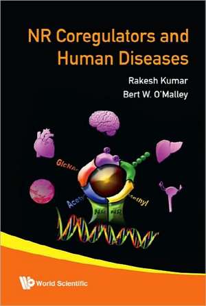 NR Coregulators and Human Diseases de Rakesh Kumar