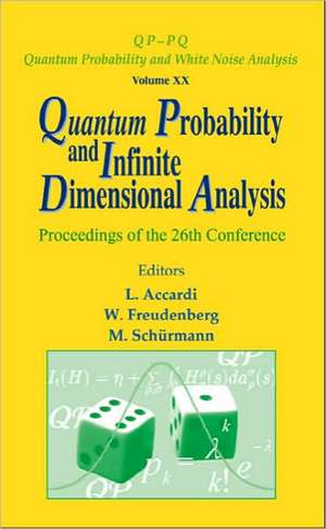 Quantum Probability and Infinite Dimensional Analysis de Luigi Accardi