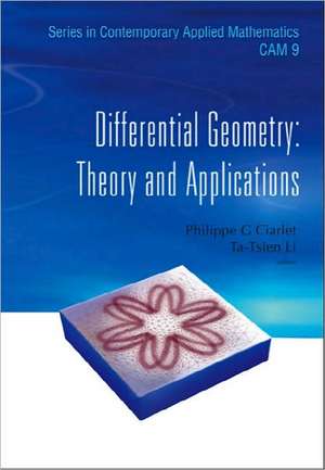 Differential Geometry: Theory and Applications de Philippe G. Ciarlet