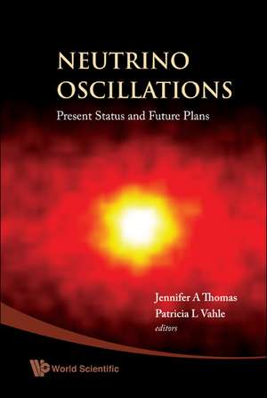 Neutrino Oscillations: Present Status and Future Plans de Jennifer A. Thomas