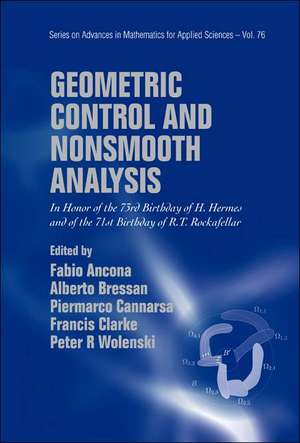 Geometric Control and Nonsmooth Analysis de Fabio Ancona