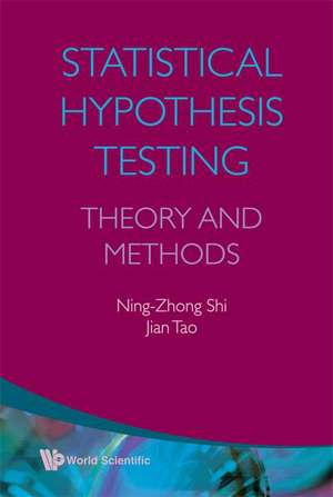 Statistical Hypothesis Testing: Theory and Methods de Ning-Zhong Shi