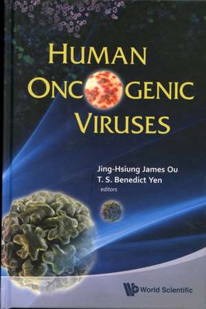 Human Oncogenic Viruses de Jing-Hsuing James Ou