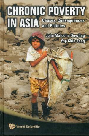 Chronic Poverty in Asia de John Malcolm Dowling