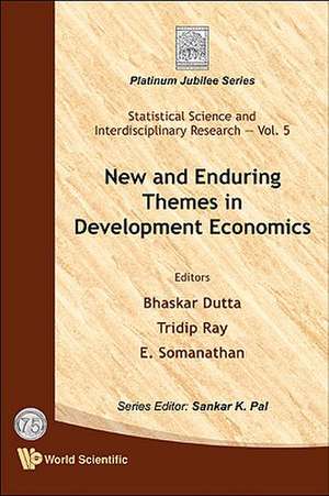 New and Enduring Themes in Development Economics de Bhaskar Dutta