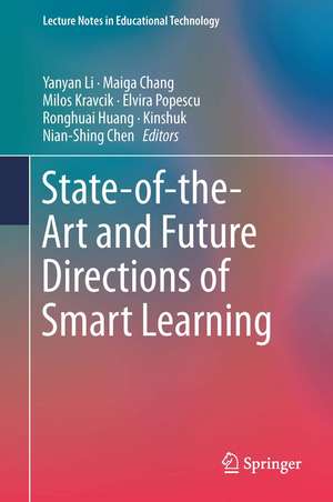 State-of-the-Art and Future Directions of Smart Learning de Yanyan Li