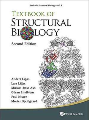 TB STRUCTURAL BIOLOGY (2ND ED) de Lars Liljas Miriam-Rose Anders Liljas