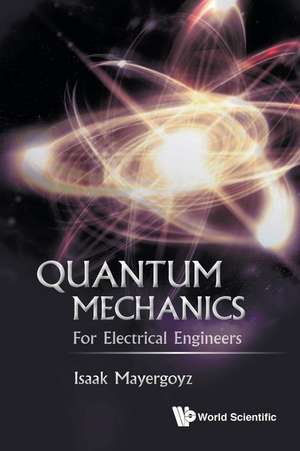 QUANTUM MECHANICS de Isaak Mayergoyz