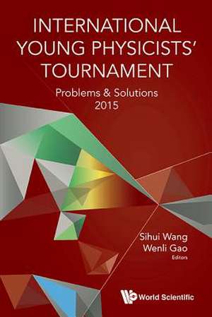 International Young Physicists' Tournament de Sihui Wang