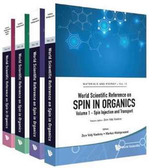 World Scientific Reference on Spin in Organics (in 4 Volumes) de Zeev Valy Vardeny