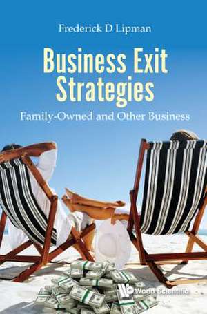 BUSINESS EXIT STRATEGIES de Frederick D Lipman