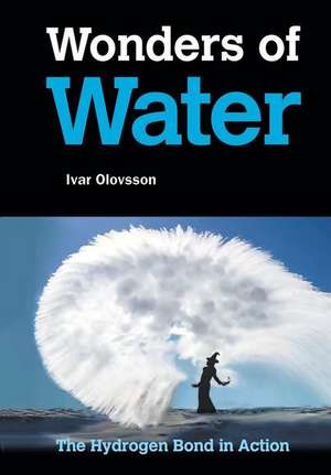 WONDERS OF WATER de Ivar Olovsson