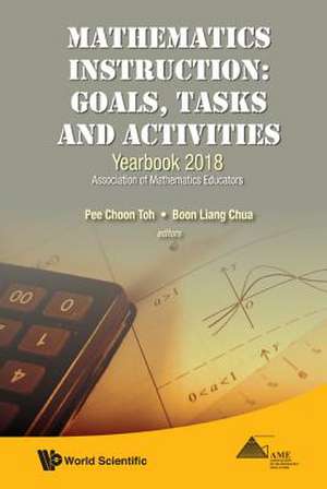 MATHEMATICS INSTRUCTION de Pee Choon Toh& Boon Liang Chua