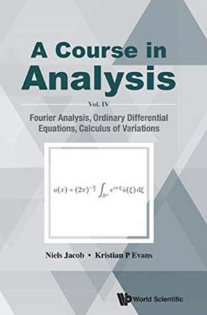 COURSE IN ANALYSIS, A (V4) de Jacob Niels