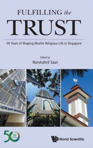 FULFILLING THE TRUST de Norshahril Saat