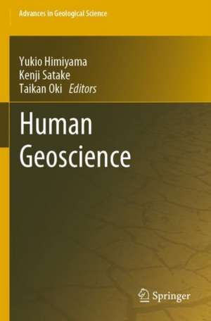 Human Geoscience de Yukio Himiyama