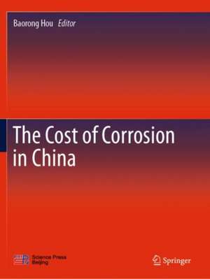 The Cost of Corrosion in China de Baorong Hou