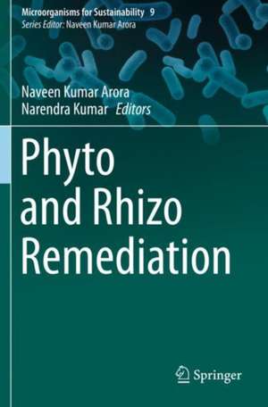 Phyto and Rhizo Remediation de Naveen Kumar Arora