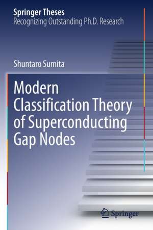 Modern Classification Theory of Superconducting Gap Nodes de Shuntaro Sumita