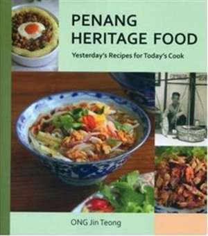 Penang Heritage Cookbook de Ong Jin Teong