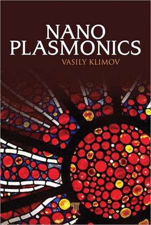 Nanoplasmonics de Vasily Klimov