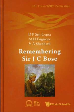 Remembering Sir J C Bose de D. P. Sen Gupta