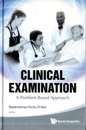 Clinical Examination de Balakrishnan Kichu R. Nair