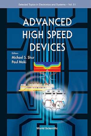 Advanced High Speed Devices de Michael S. Shur