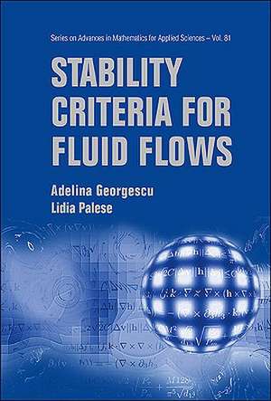 Stability Criteria for Fluid Flows de Adelina Georgescu