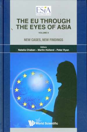 The EU Through the Eyes of Asia, Volume II de Natalia Chaban