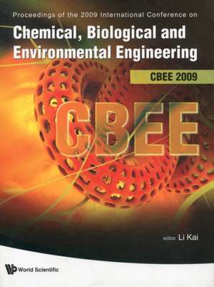 Chemical, Biological and Environmental Engineering de Li Kai