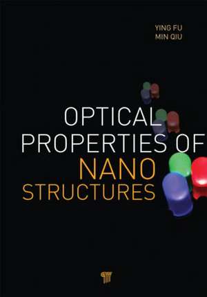 Optical Properties of Nanostructures de Ying Fu