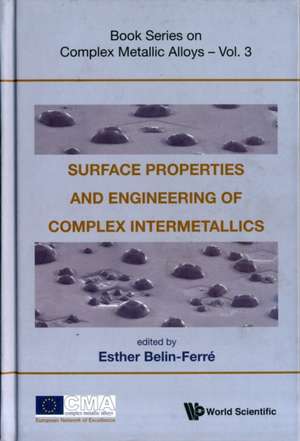 Surface Properties and Engineering of Complex Intermetallics de Esther Belin Ferr