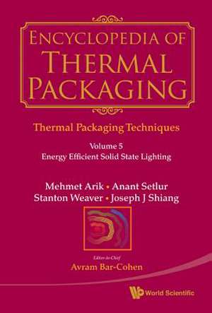 Encyclopedia of Thermal Packaging, Set 1