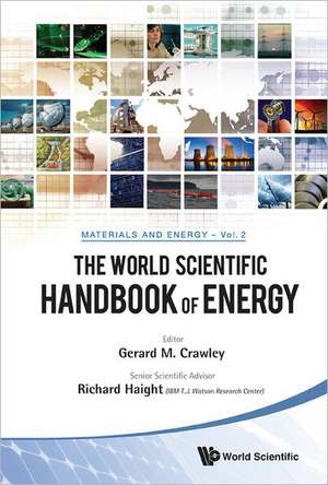 The World Scientific Handbook of Energy de Gerard M. Crawley