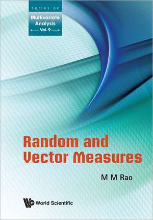 Random and Vector Measures de M. M. Rao