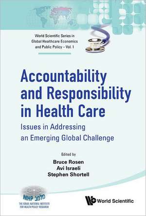 Accountability and Responsibility in Health Care de Avi Israeli