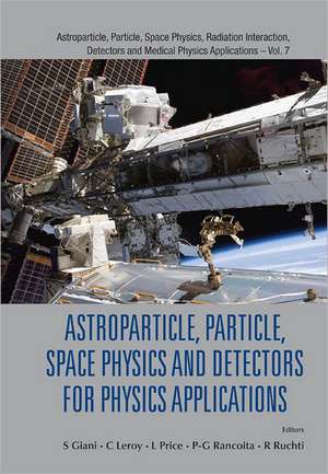 Astroparticle, Particle, Space Physics and Detectors for Physics Applications: Current Advances and Challenges de SIMONE GIANI