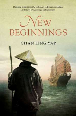 New Beginnings de Chan Ling Yap