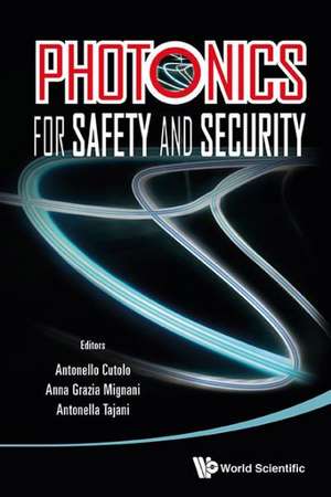 Photonics for Safety and Security de Antonella Tajani