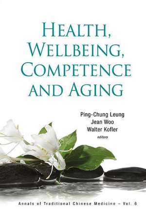 Health, Wellbeing, Competence and Aging de Walter Kofler