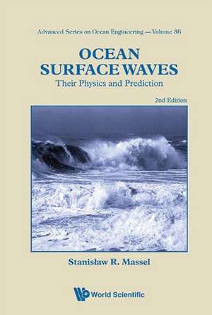 Ocean Surface Waves de Stanislaw R. Massel