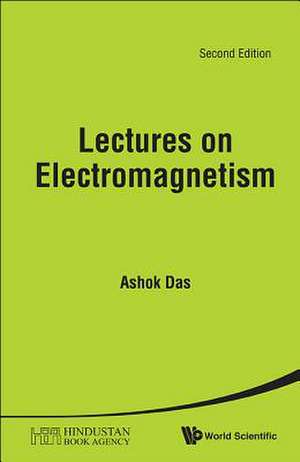 LECTURES ON ELECTROMAGNETISM (2E) de Das Ashok