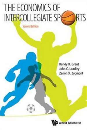 Economics of Intercollegiate Sports, the (Second Edition) de Randy R. Grant