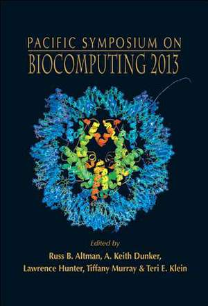 BIOCOMPUTING 2013 de Lawrence Hunter Tiffany Russ B Altman