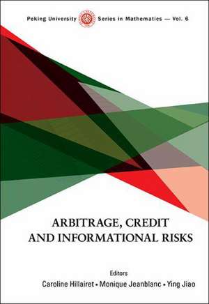 Arbitrage, Credit and Informational Risks: Selected Papers of C N R Rao de Ying Jiao