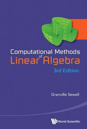 Computational Methods of Linear Algebra (3rd Edition): Political Transition and Power Balancing de Granville Sewell