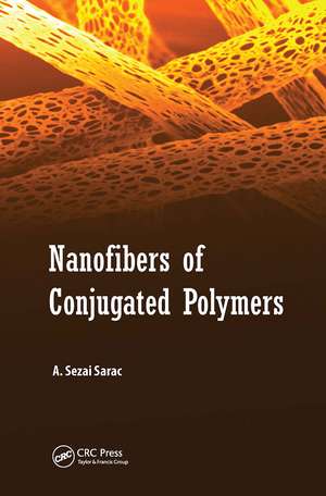 Nanofibers of Conjugated Polymers de A. Sezai Sarac