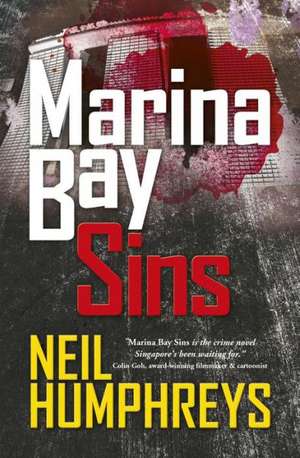 Marina Bay Sins de NEIL HUMPHREYS