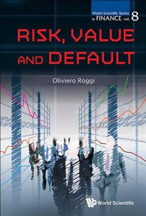 Risk, Value and Default de Oliviero Roggi